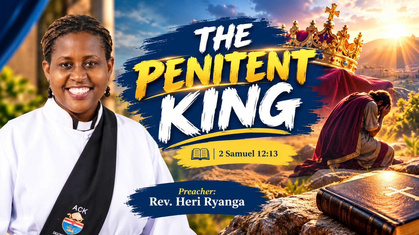 OFFICE SERMON: THE PENITENT KING